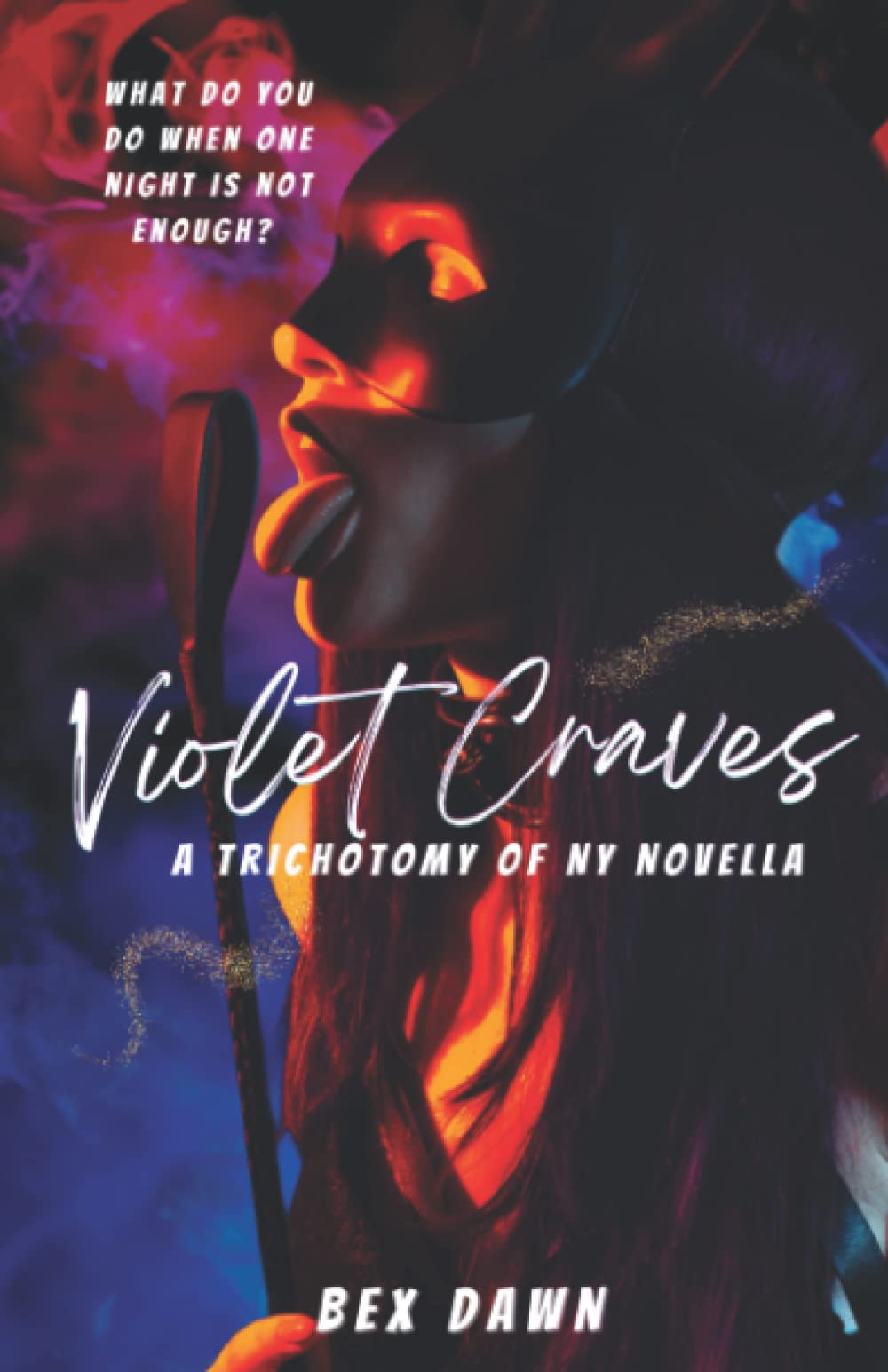 Violet Craves: A Trichotomy of New York Novella