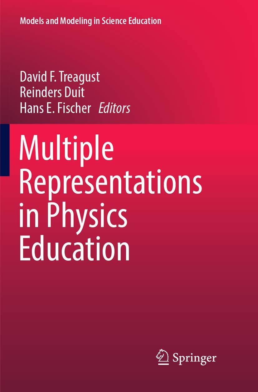 Multiple Representations in Physics Education: 10 (Models and Modeling in Science Education, 10)