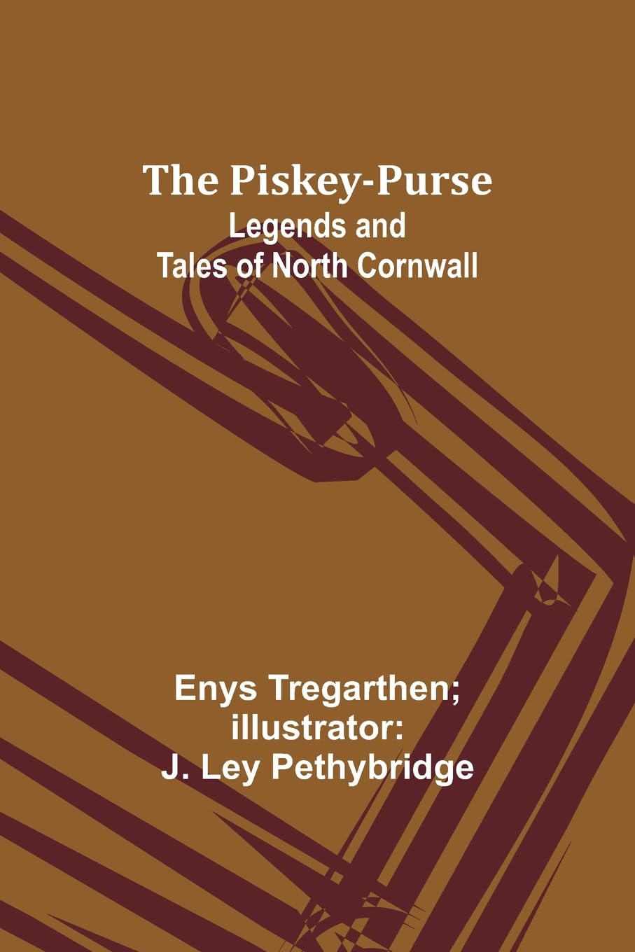 Quite So: Legends and Tales of North Cornwall