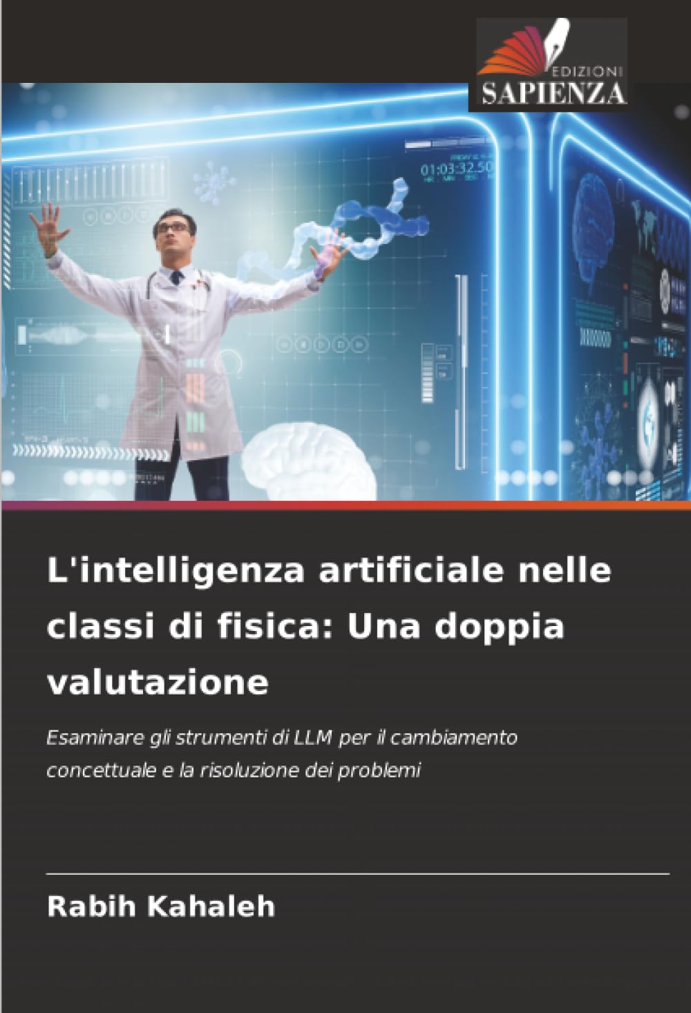 L'intelligenza artificiale nelle classi di fisica: Una doppia valutazione: Esaminare gli strumenti di LLM per il cambiamento concettuale e la risoluzione dei problemi