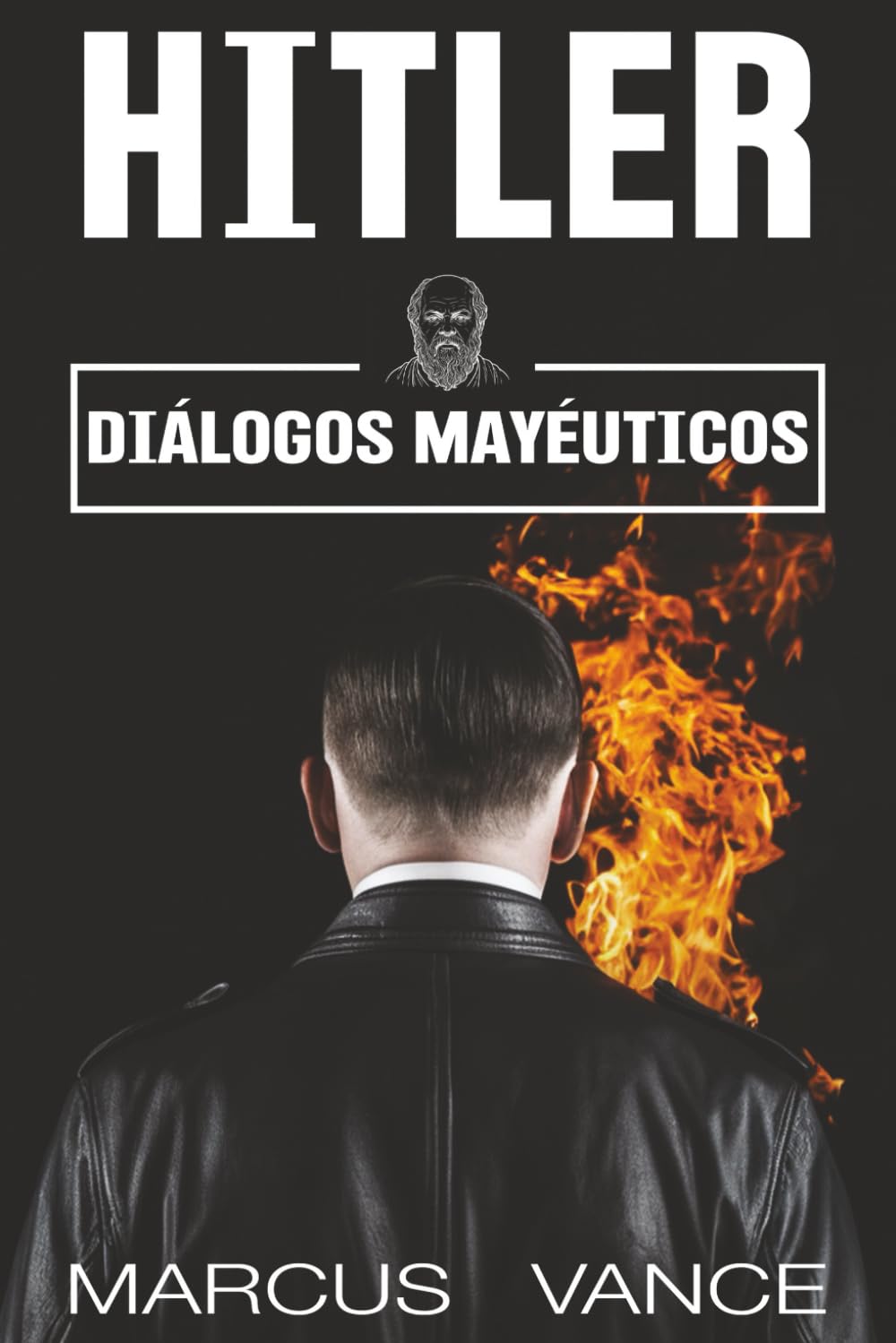 HITLER: Diálogos Mayéuticos