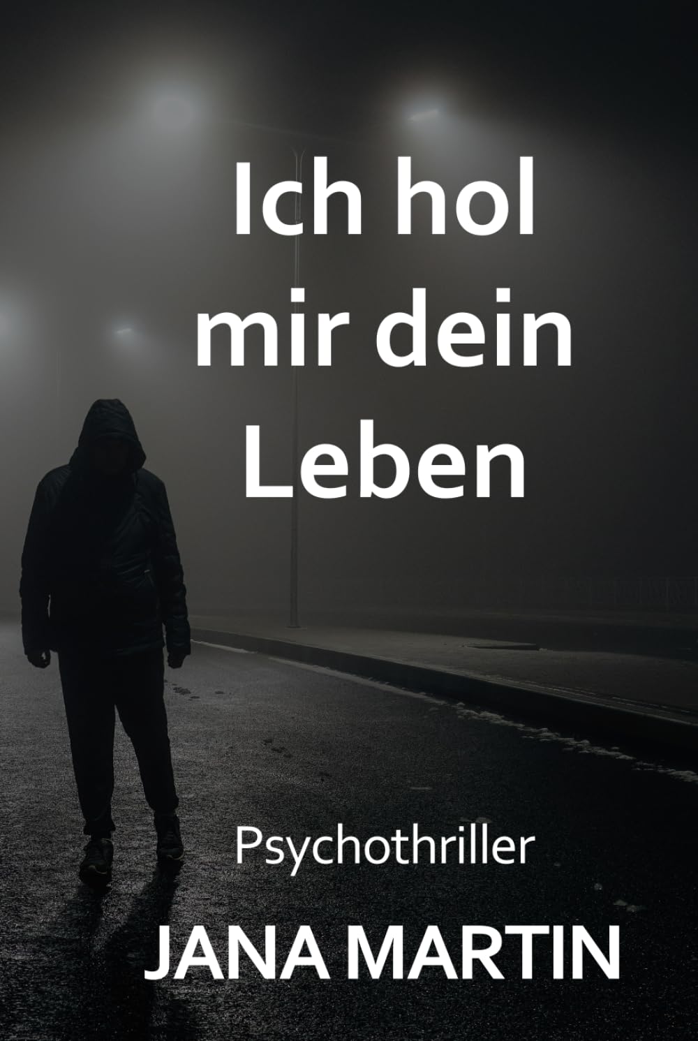 Ich hol mir dein Leben