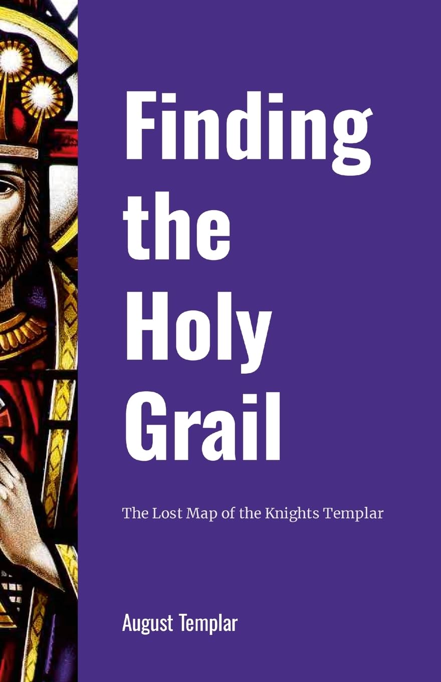 Finding the Holy Grail: The Lost Map of the Knights Templar
