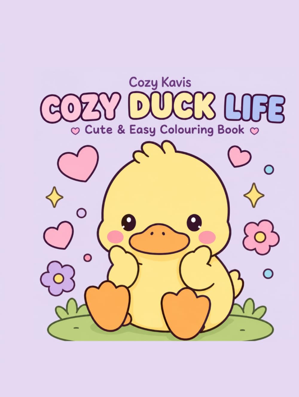 Cozy Duck Life: Bold and Easy Coloring Pages Featuring Cute Ducks, Cozy Cottage Life, Wholesome Daily Adventures, Simple Designs for Relaxation, Stress Relief, Kids, Teens & Adults