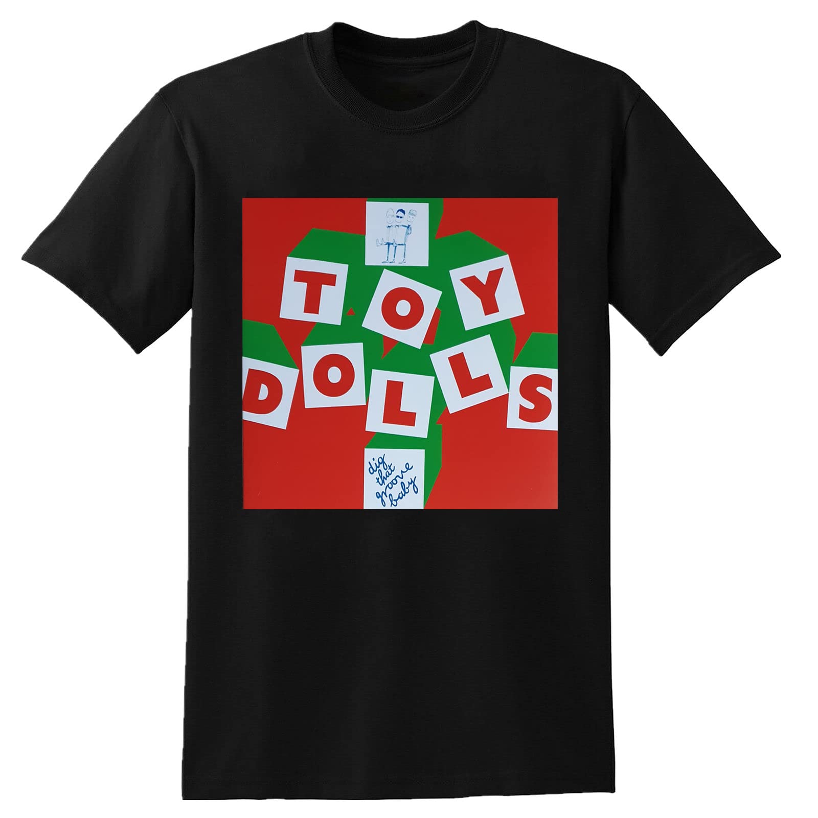 SONGLONGToy Dolls Dig That Groove Unisex T-Shirt Black XXL