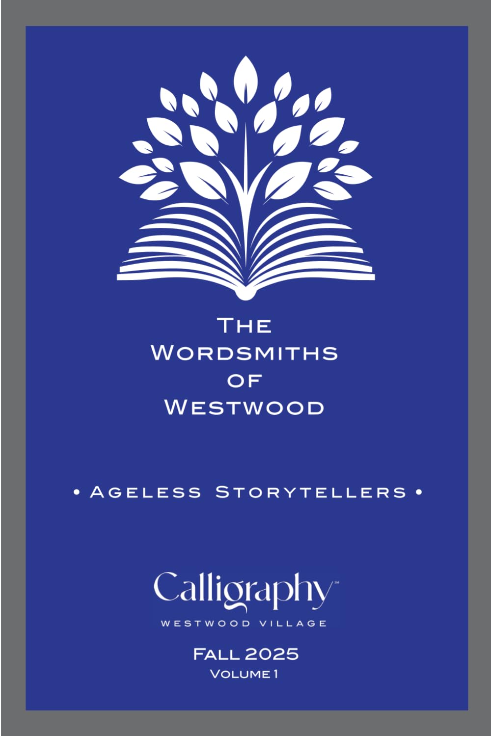 The Wordsmiths Of Westwood: Fall 2025 Volume 1