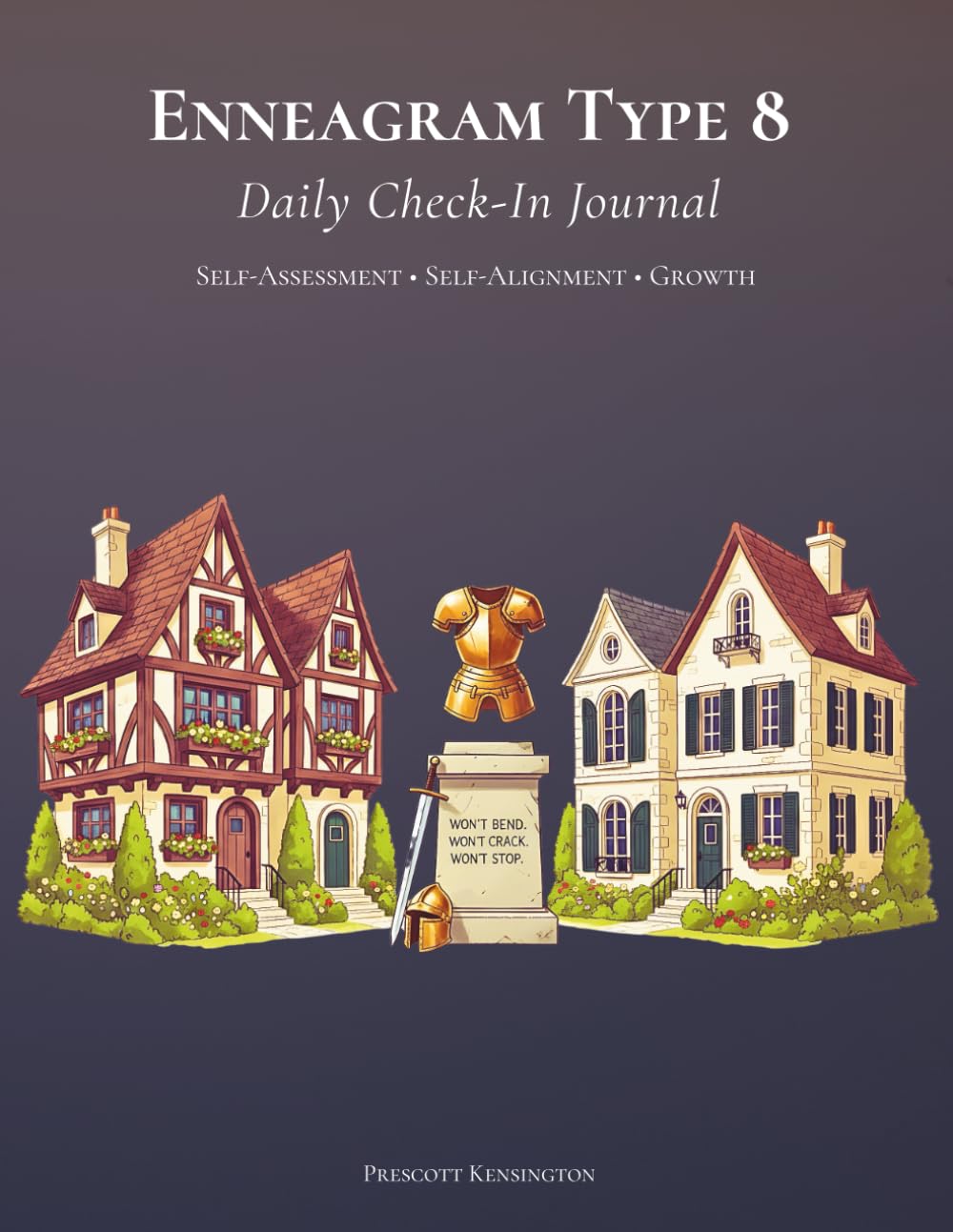 Enneagram Type 8 - Daily Check-In Journal: Self-Assessment • Self-Alignment • Growth