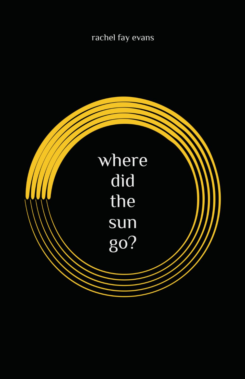 where did the sun go?
