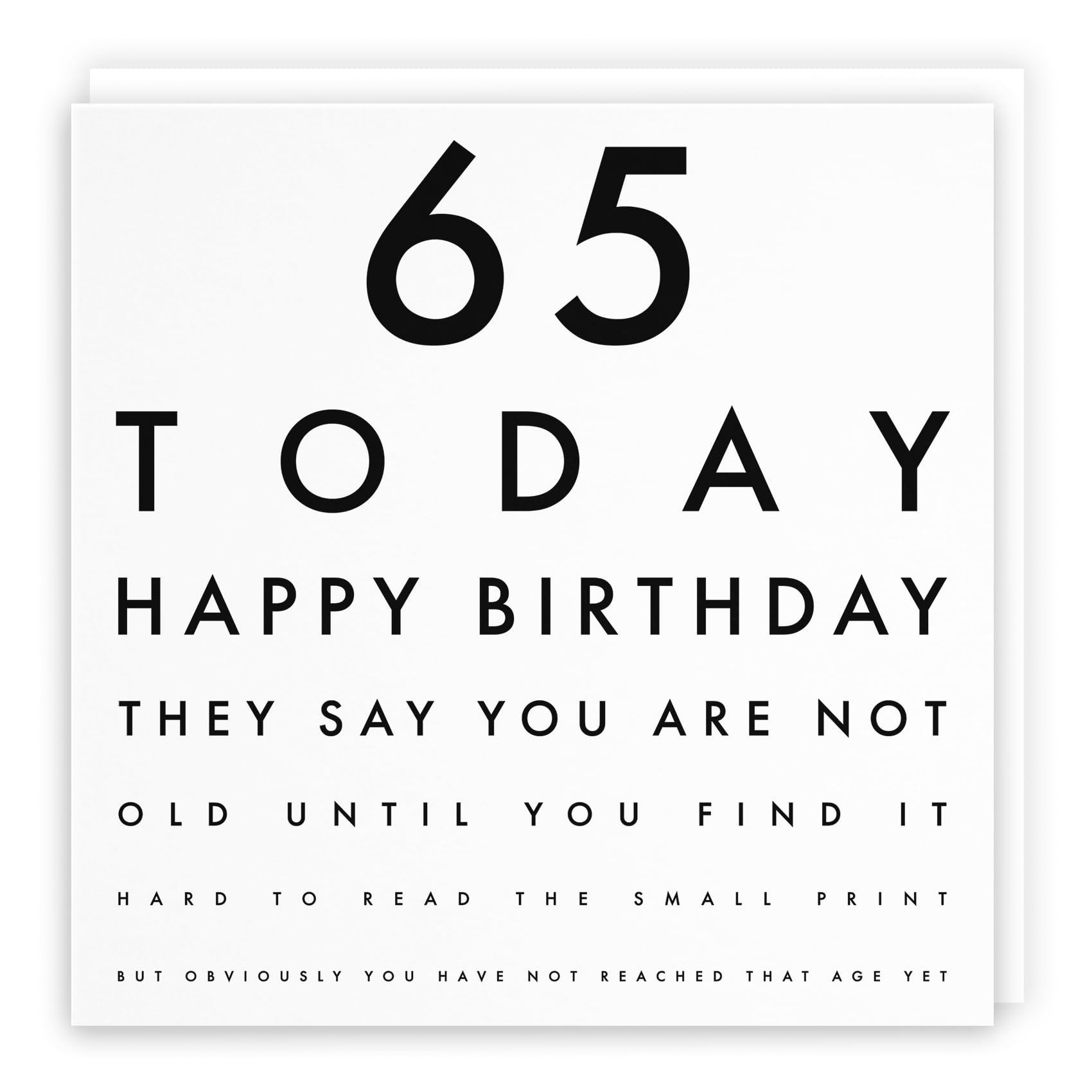 Hunts England - Large Funny Joke 65th Birthday Card - Large Size - They Say You Are Not Old Until... - For Him, Her, Boyfriend, Girlfriend, Husband, Wife, Women, Men, etc. - Large - 210 x 210 mm — image 1