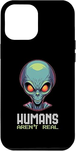 iPhone 13 Pro Max Humans Aren't Real Funny Alien Head UFO Alien Face Space Case