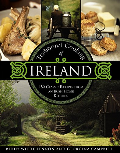 Traditional Cooking of Ireland: Classic Dishes...