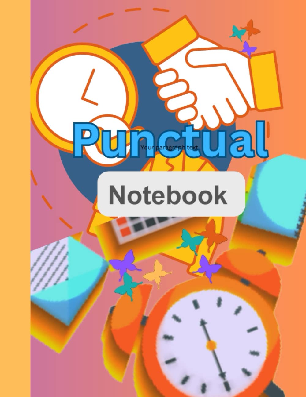 Punctual Notebook: 8.5x11 inch Lined paper