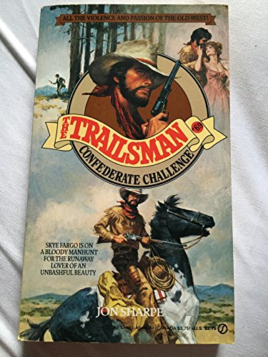 Confederate Challenge (By: Jon Sharpe)