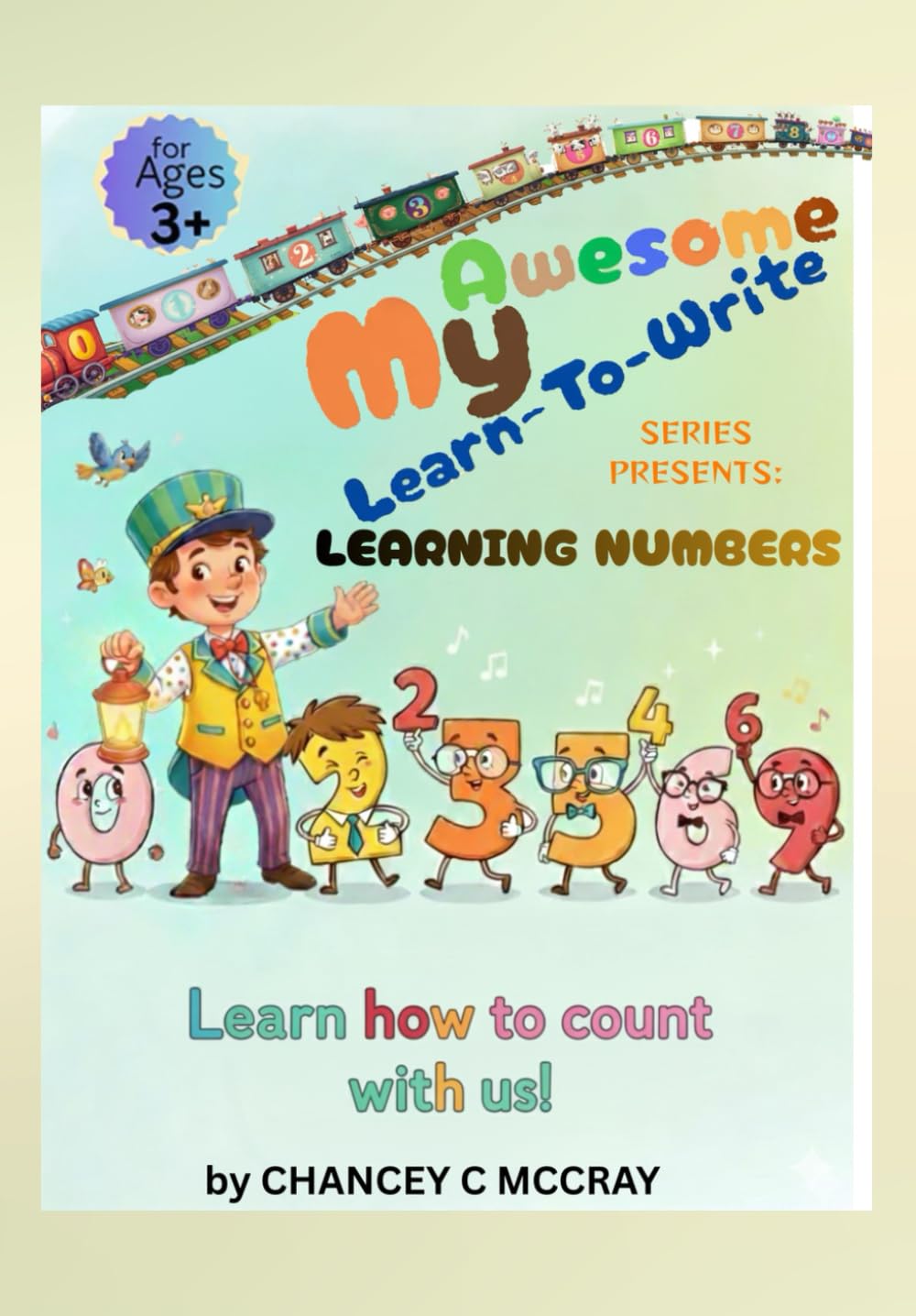 Learning Numbers: Learn How To Count With Us