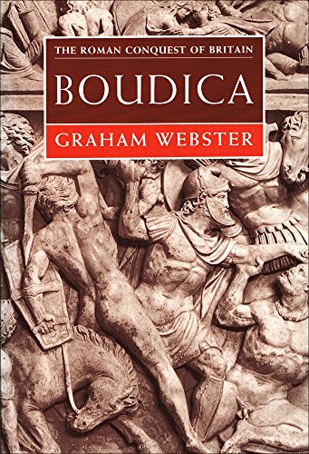 Boudica: The British Revolt Against Rome AD 60 ... 0713472553 Book Cover