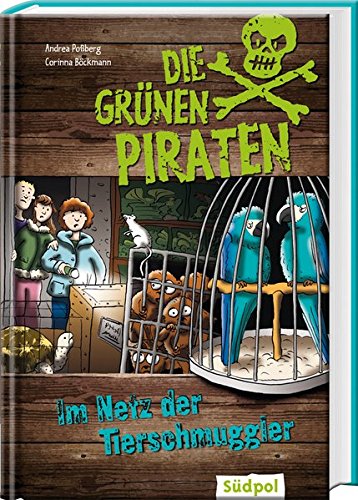 Die Grünen Piraten - Im Netz der Tierschmuggler Die Grünen Piraten - Im Netz der Tierschmuggler