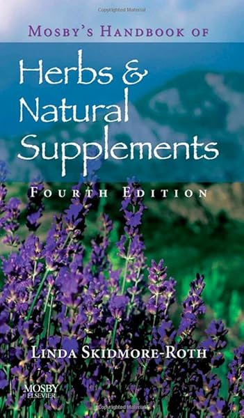 Mosby's Handbook of Herbs & Natural Supplements