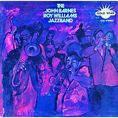 The John Barnes / Roy Williams Jazzband