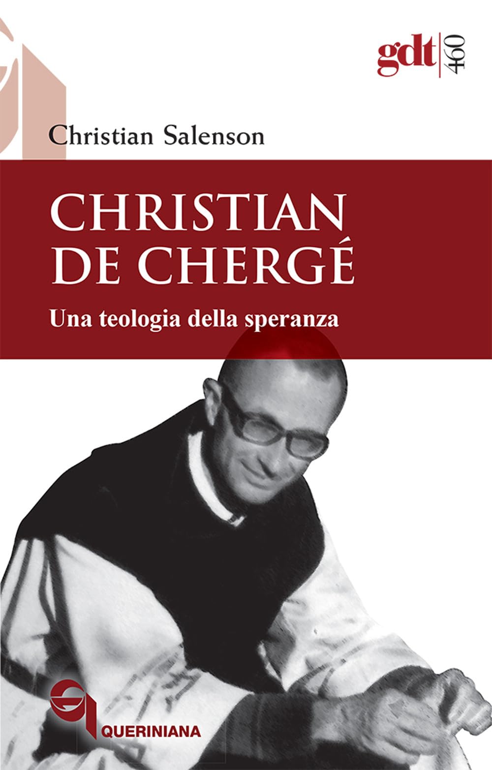 Christian De Chergé. Una Teologia Della Speranza - 4