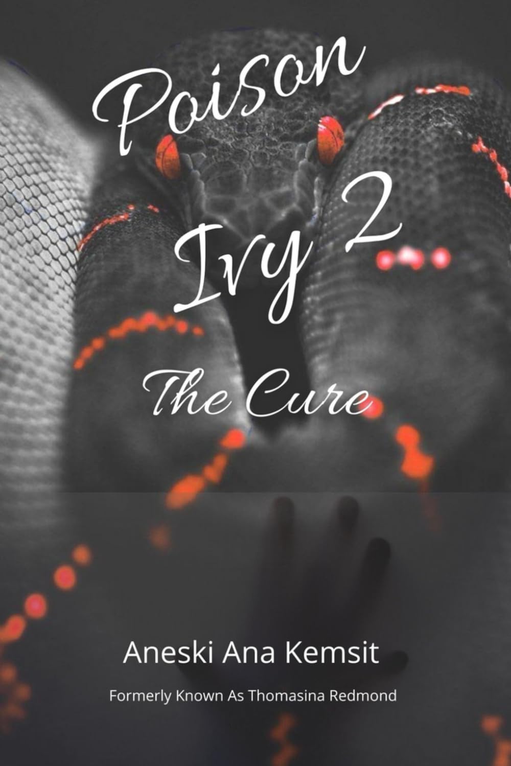 Poison Ivy 2: The Cure (The Poison Ivy Trilogy)