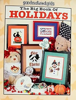The Good-Natured Girls The Big Book of Holidays Cross Stitch