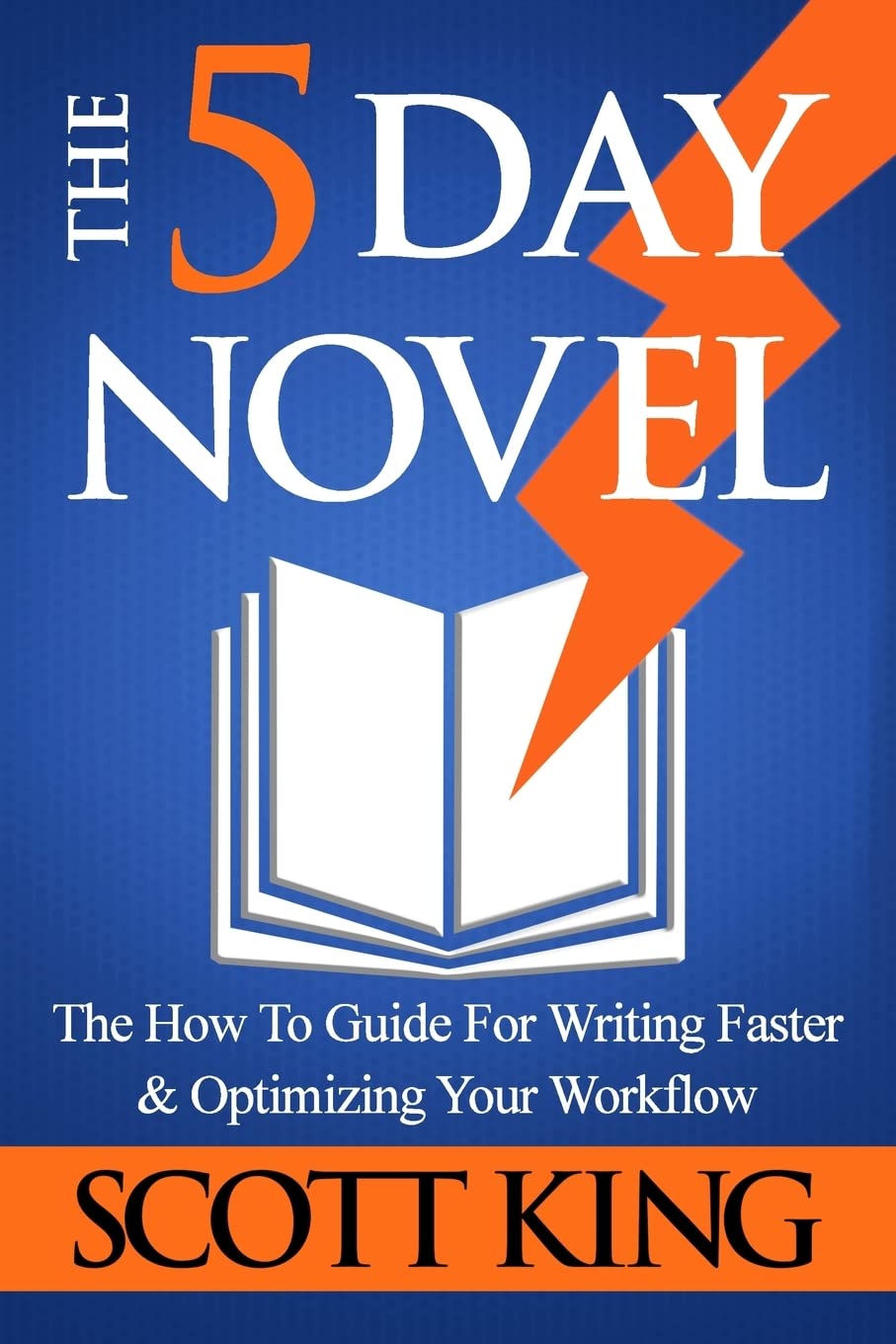 The 5 Day Novel: 1 (Writer to Author)