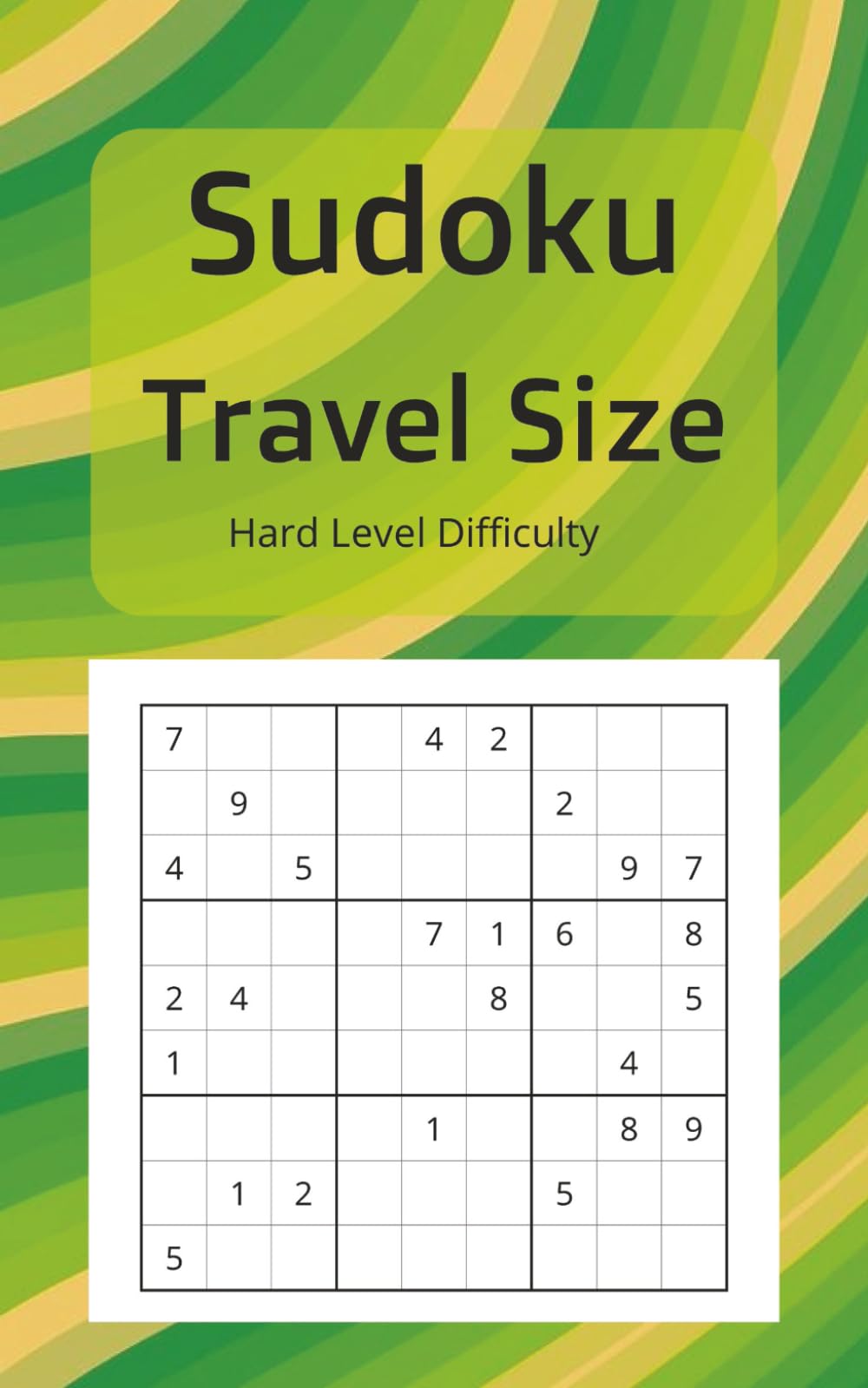 Sudoku: Sudoku: Sudoku | Travel Size | Hard | Screen Free Entertainment | 5x8 inches, 125 pages | 100 Puzzles ... Entertainment for Adults, Seniors, and Teens