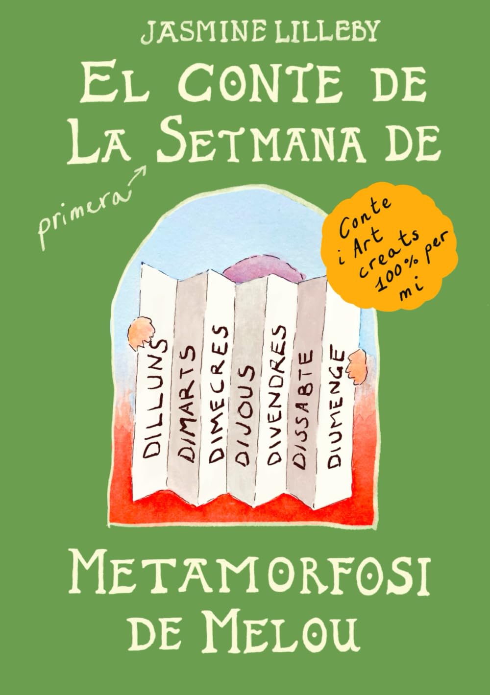 El Conte de la (Primera) Setmana de Metamorfosi de Melou: Recordant amb nostàlgia com eren els llibres infantils d'abans, amb il·lustracions ... que inspira la curiositat i l'aprenentatge