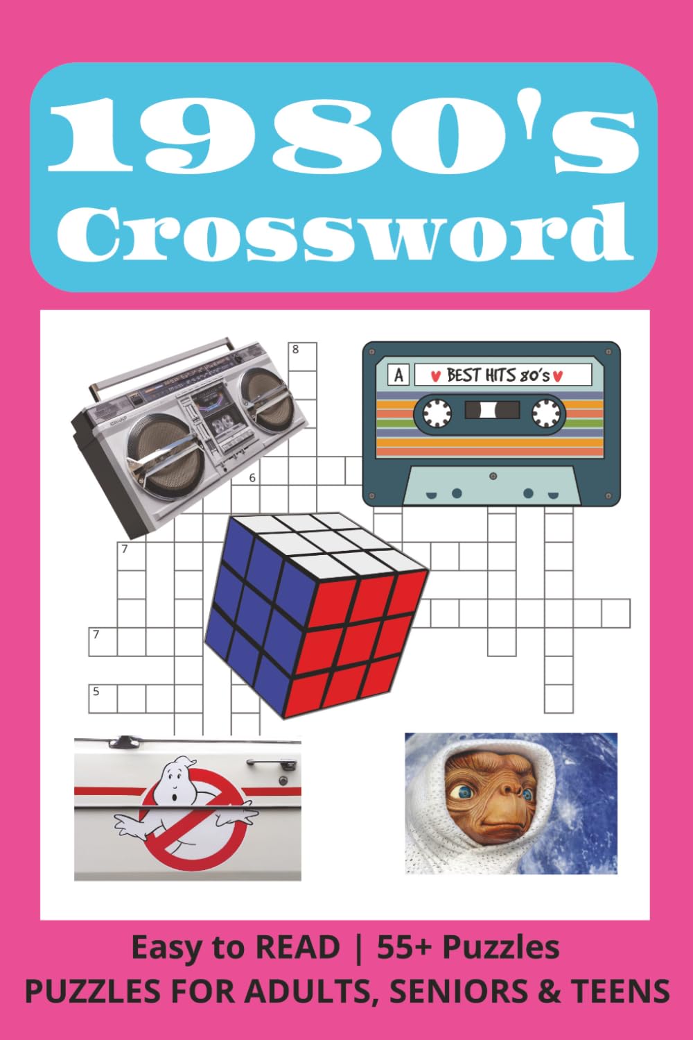 1980s Crossword: Totally 80s Crossword Puzzles: Retro Trivia and Nostalgic Fun from the Decade of Neon Mixtapes Arcades and Big Hair (Decades of Nostalgia)