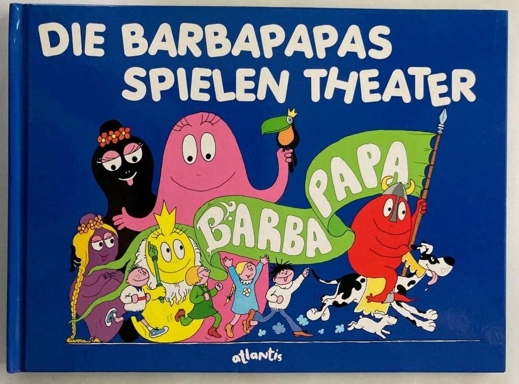 Die Barbapapas spielen Theater