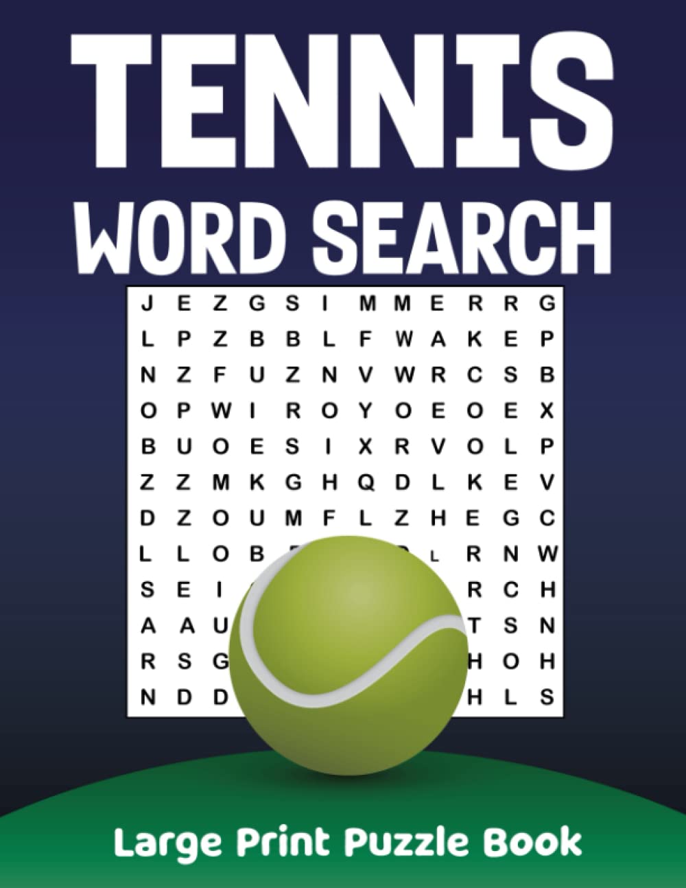 Tennis Word Search Puzzle Book For Adults: Tennis Word Wordsearches - The LARGEST PRINT Word Search Game for Adults, Seniors, Kids With Solutions