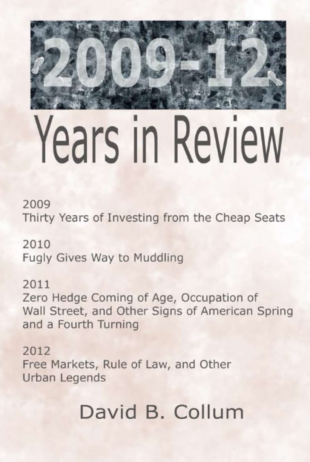 2009–2012 Years in Review