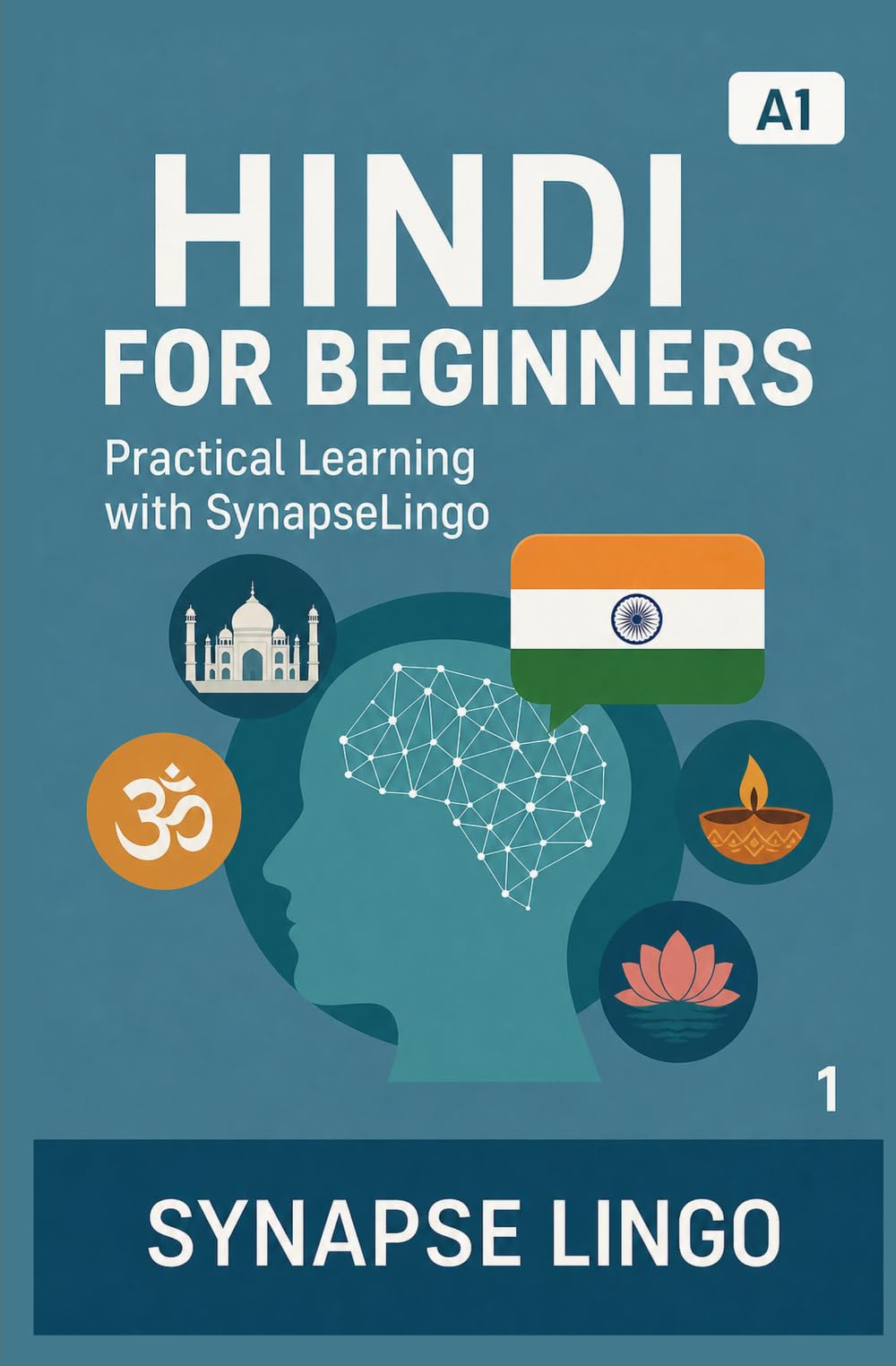 Hindi for Beginners: Practical Learning with SynapseLingo (Learn Hindi)