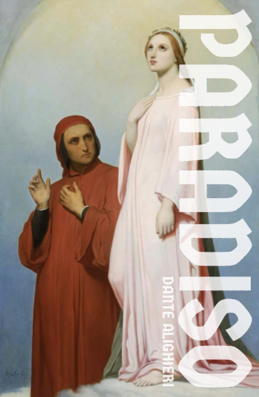 Dante’s Paradiso