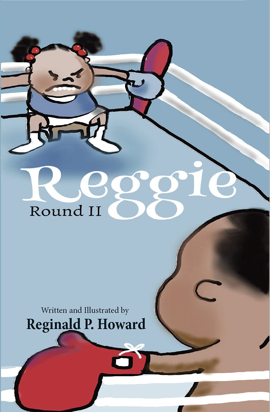 Reggie: Round II (Mini Tales Collection By Reggie Book 2)