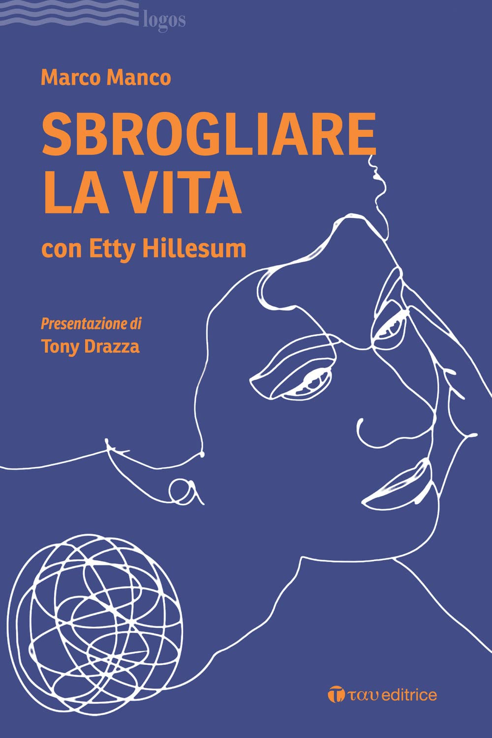 Sbrogliare La Vita Con Etty Hillesum - 4