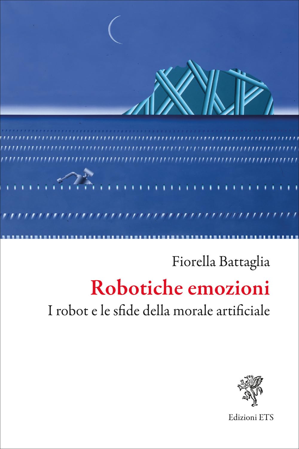 Robotiche Emozioni. I Robot E Le Sfide Della Morale Artificiale - 4