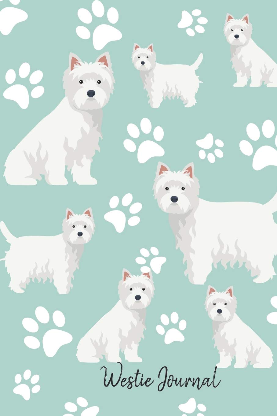 Westie Journal: Cute Dog Breed Journal Lined Paper (Dog Journals)