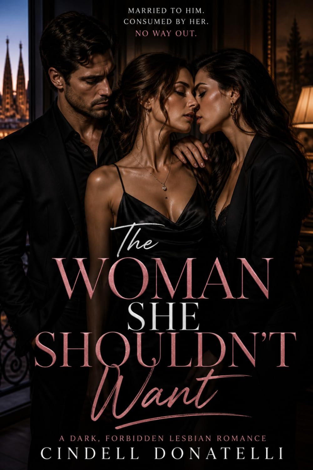 The Woman She Shouldn't Want