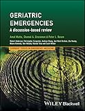 Geriatric Emergencies: A Discussion-based Review (Current Topics in Emergency Medicine)