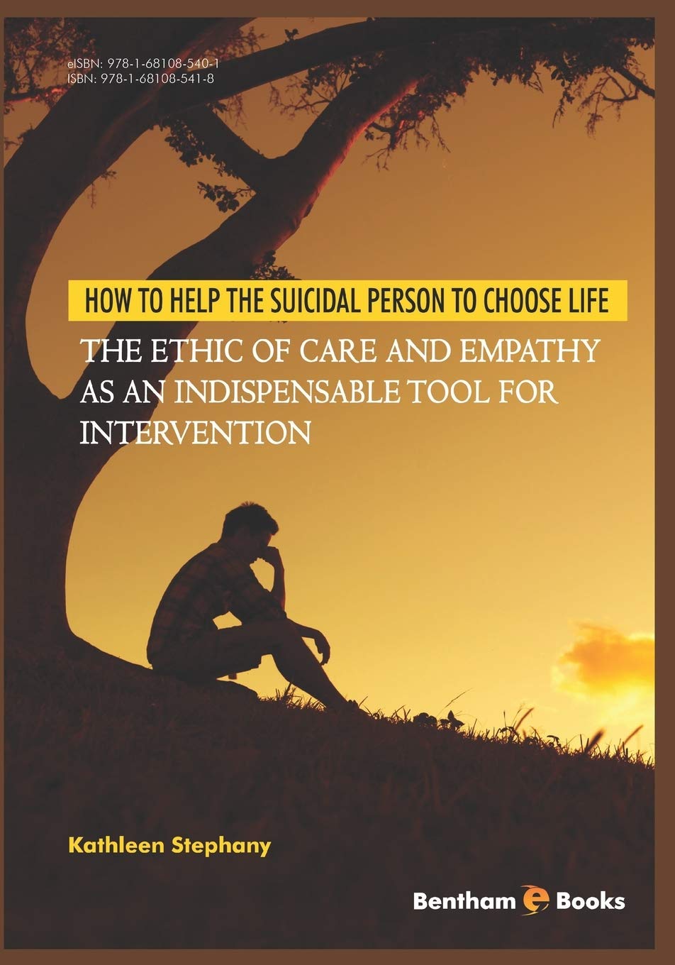 Buy How to Help the Suicidal Person to Choose Life: The Ethic of Care and Empathy as an Indispensable Tool for Intervention — BookShops.in