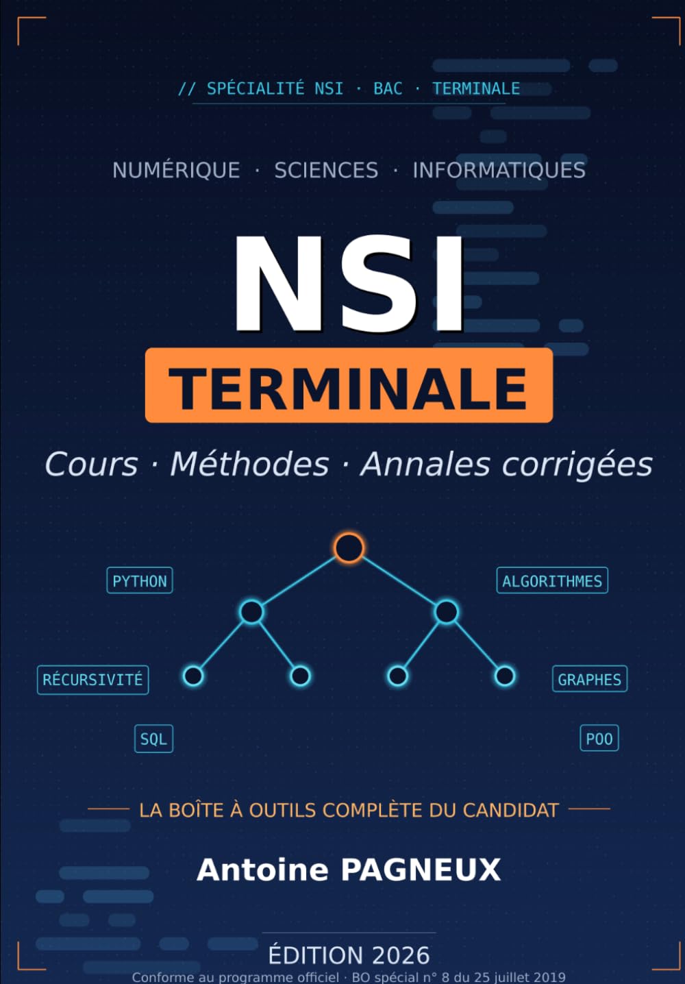 NSI Terminale - Cours, Méthodes et Annales: Préparation complète à l'épreuve écrite du Baccalauréat (Education et Programmation)