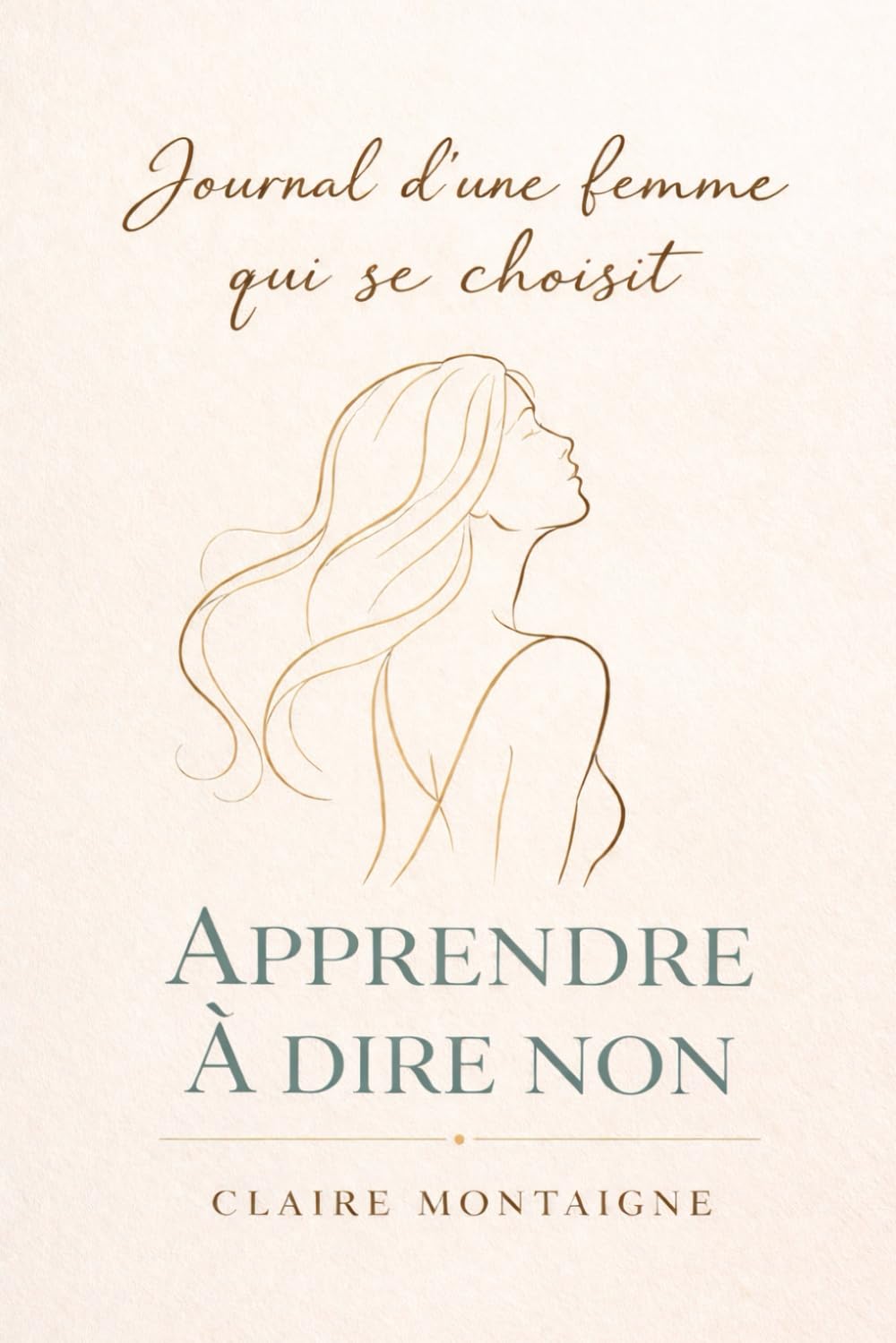 Apprendre à dire non: Se respecter, poser ses limites et reprendre sa place