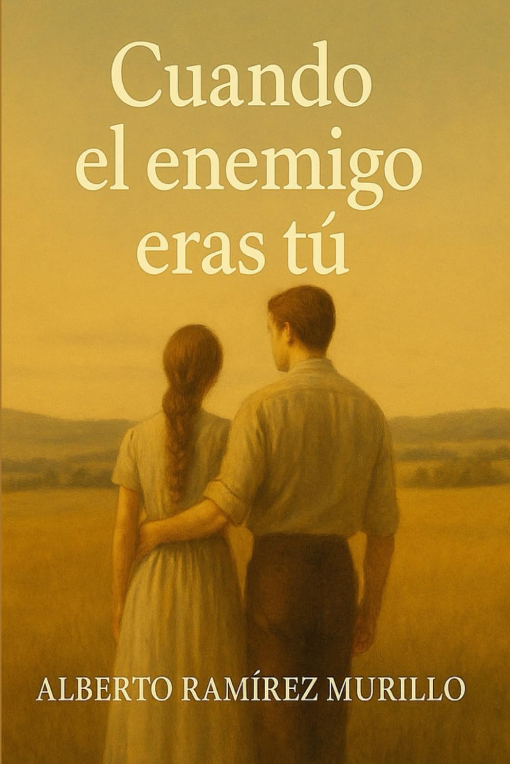 CUANDO EL ENEMIGO ERAS TU