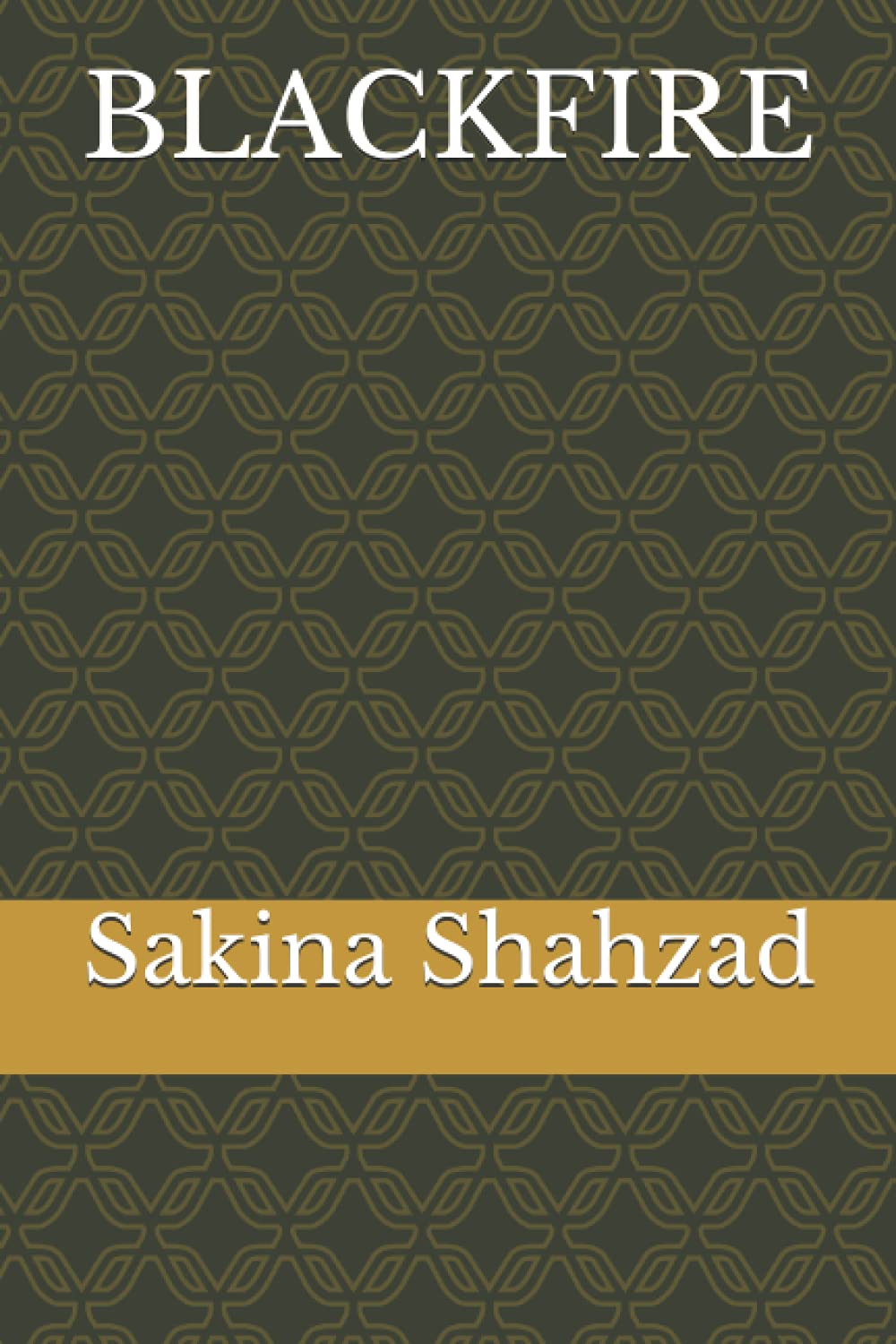 Independently published BLACKFIRE