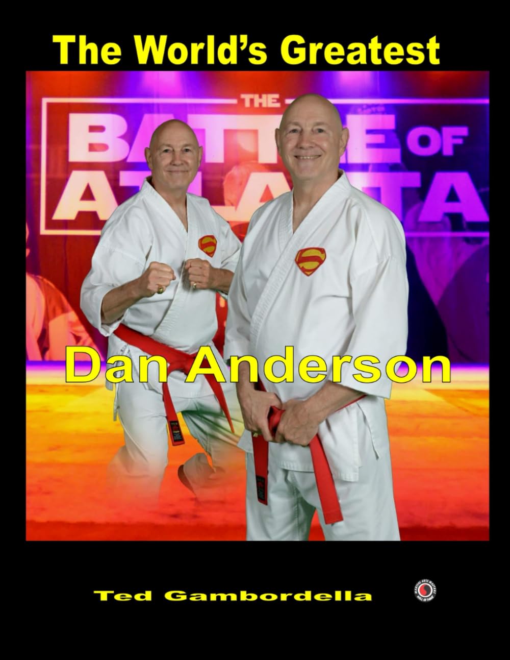 The World's Greatest Dan Anderson