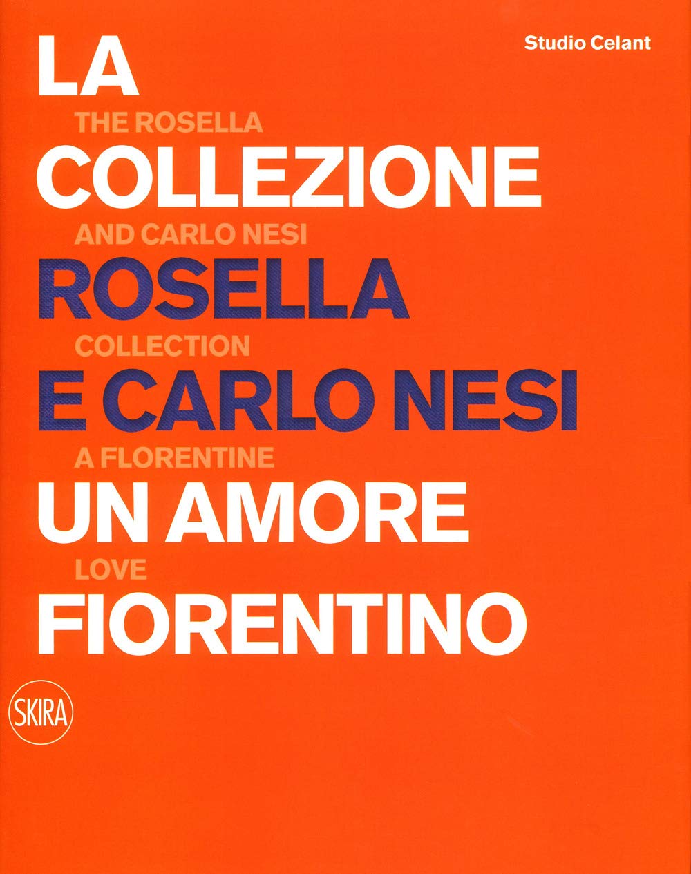 La collezione Rosella e Carlo Nesi idée cadeau livre art d'exception