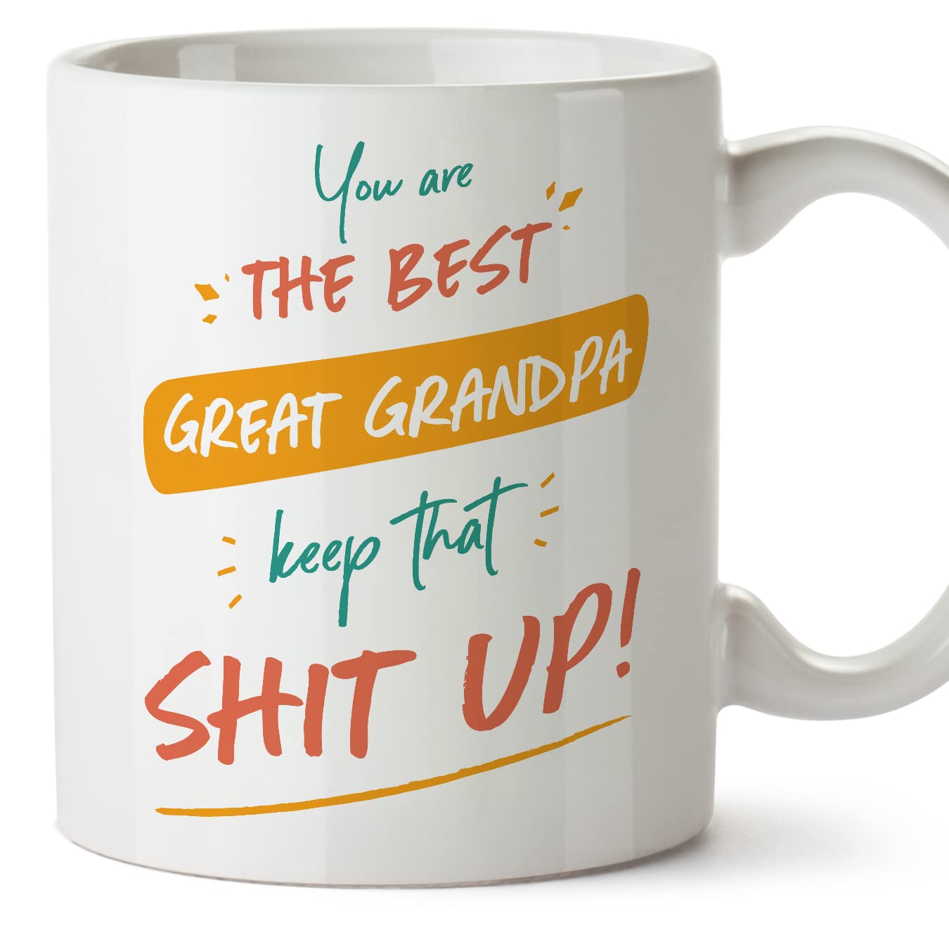 MUGFFINS Great Grandfather/Great Grandpa Mug - in English - You are The Best, Keep That - Funny Gift - Ceramic 11oz Mug