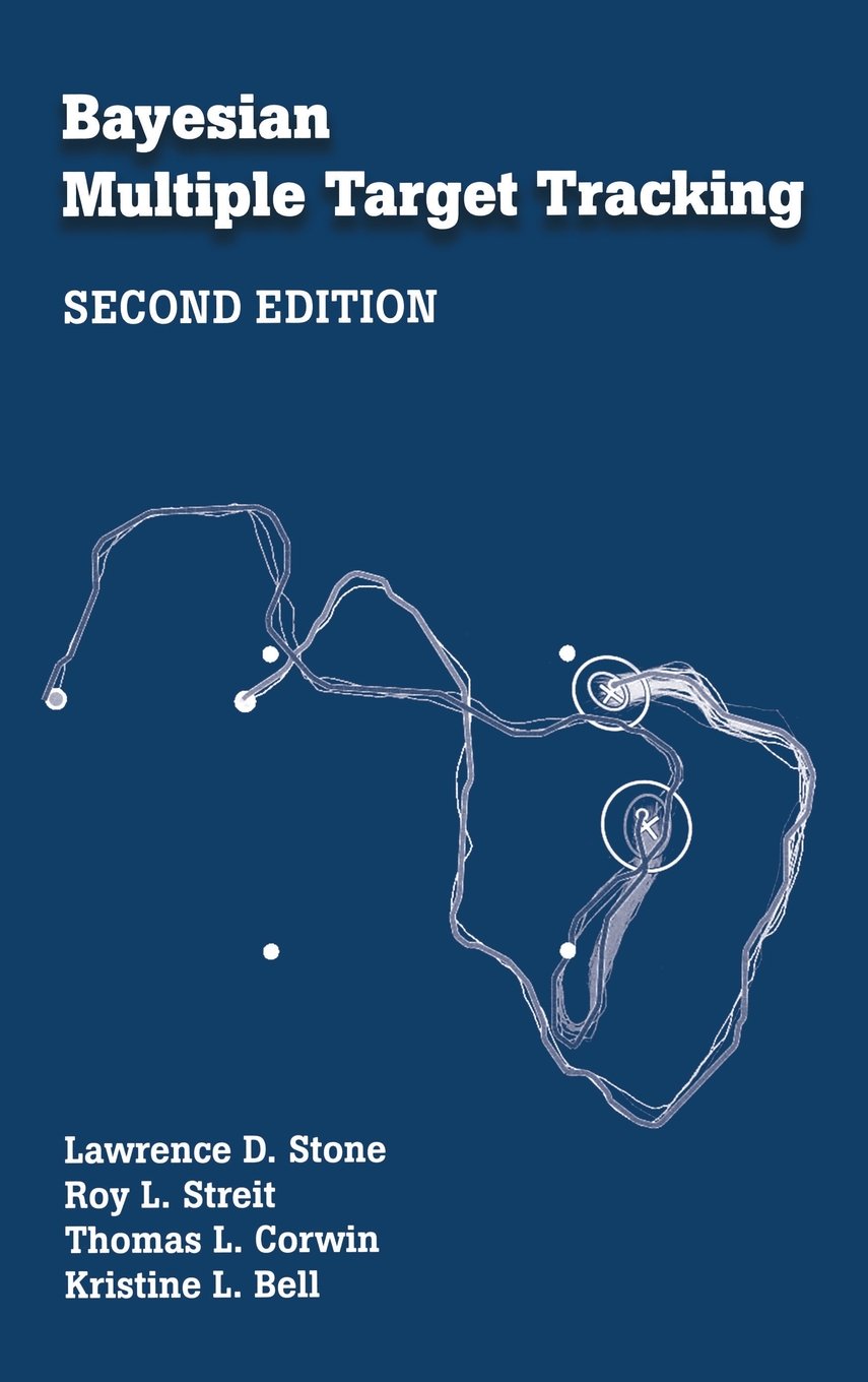 Bayesian Multiple Target Tracking Second Edition Amazon co uk Bayesian multiple target tracking second edition amazon co uk