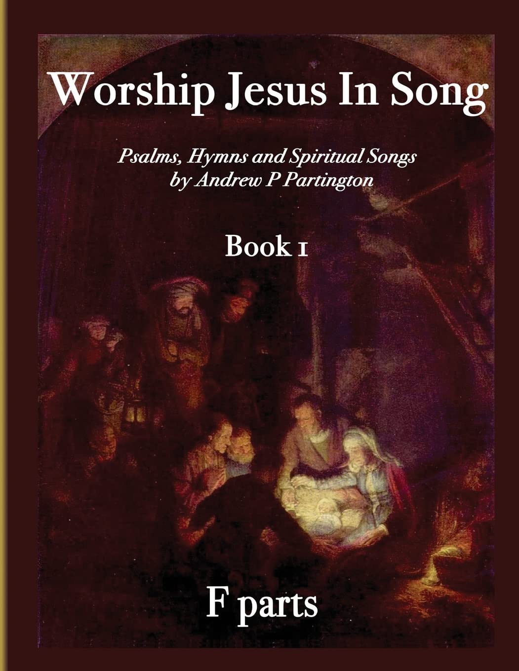 Worship Jesus In Song F Instruments